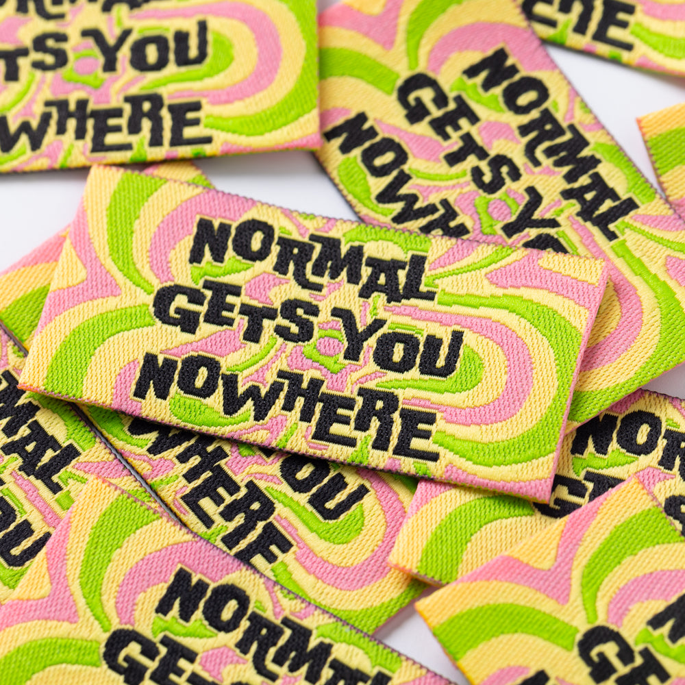 NORMAL GETS YOU NOWHERE - Sewing Labels Tags