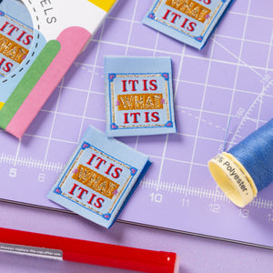 IT IS WHAT IT IS 2.0