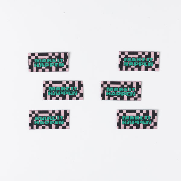 MAKE IT HAPPEN Pack of 6 woven labels