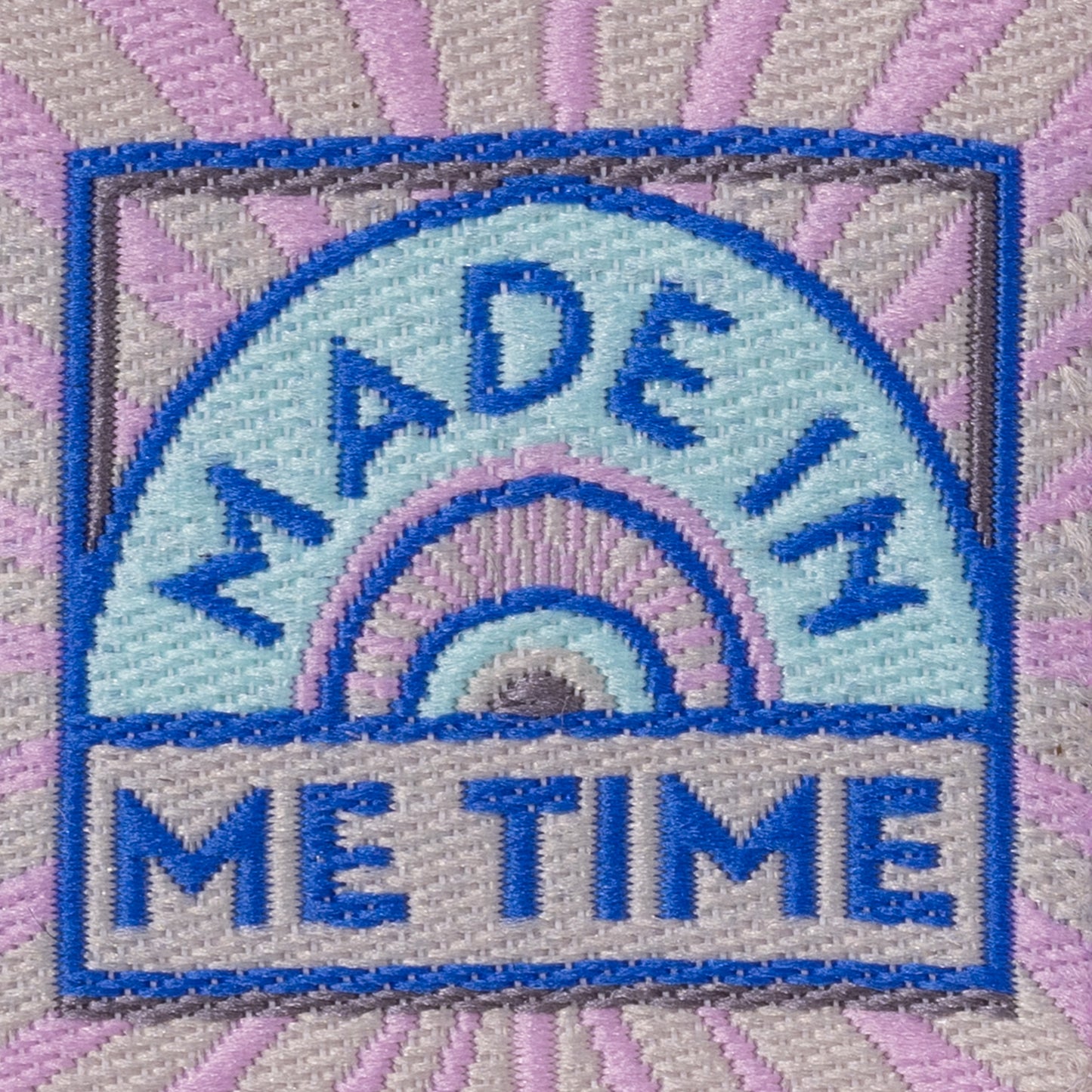 MADE IN ME TIME