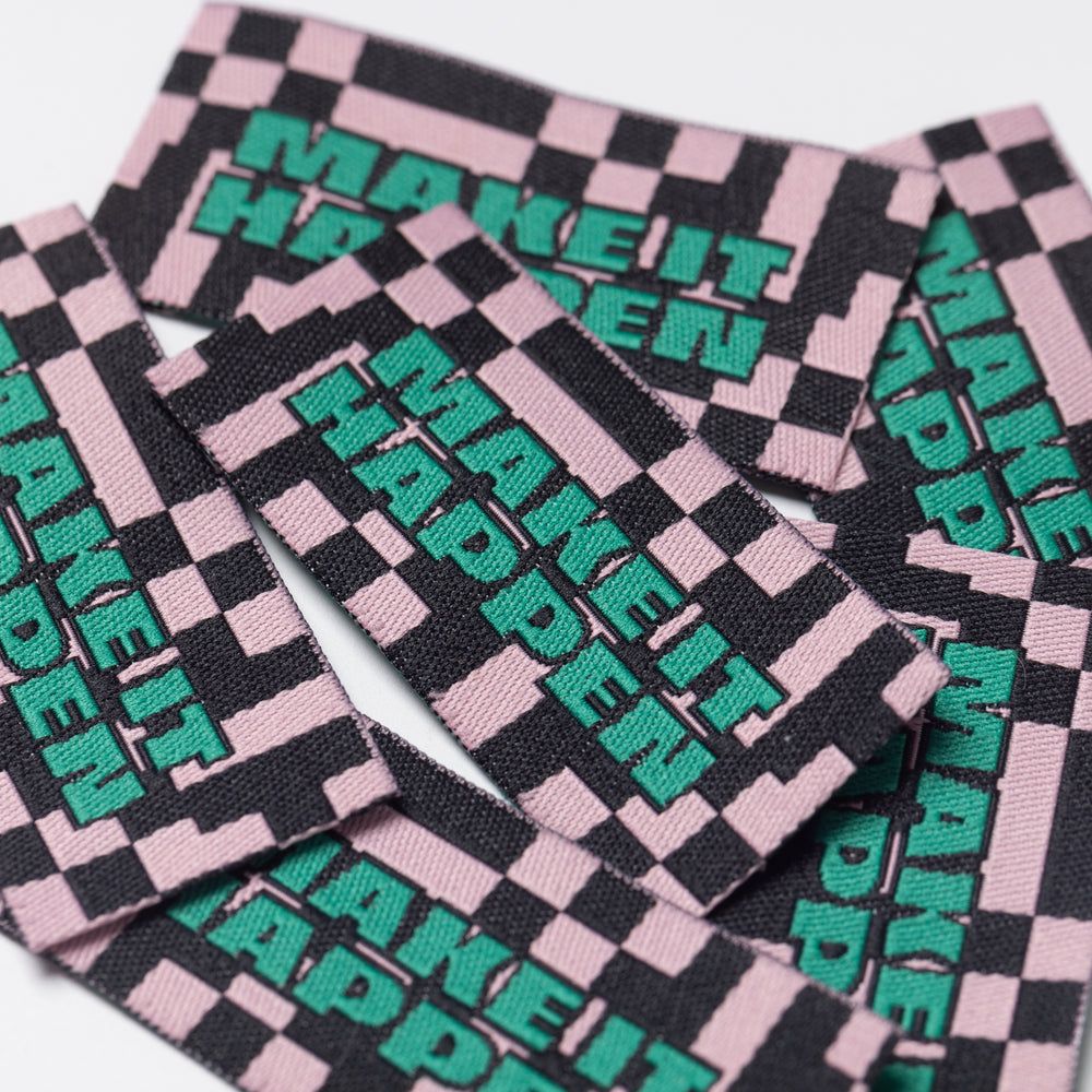MAKE IT HAPPEN - Sewing Labels Tags
